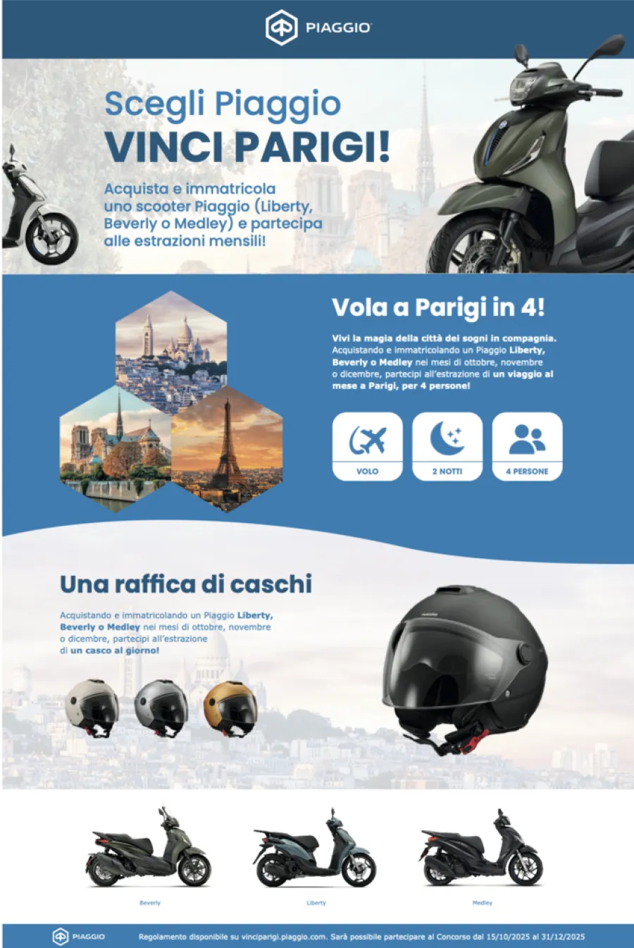 SCEGLI PIAGGIO E VOLA A PARIGI VOLA A PARIGI IN 4